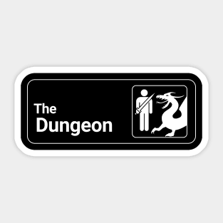 The Dungeon Office Sign Sticker